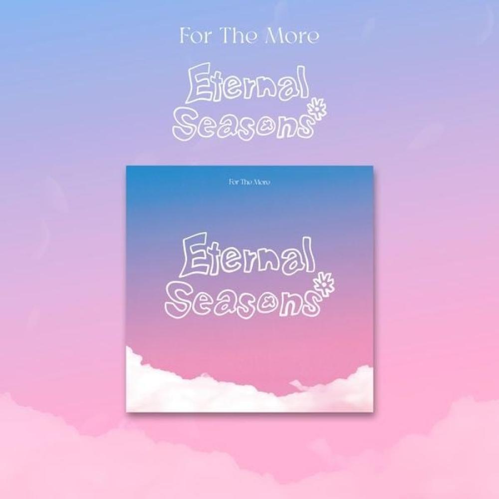For The More 1st EP Album - Eternal Seasons CD + Poster