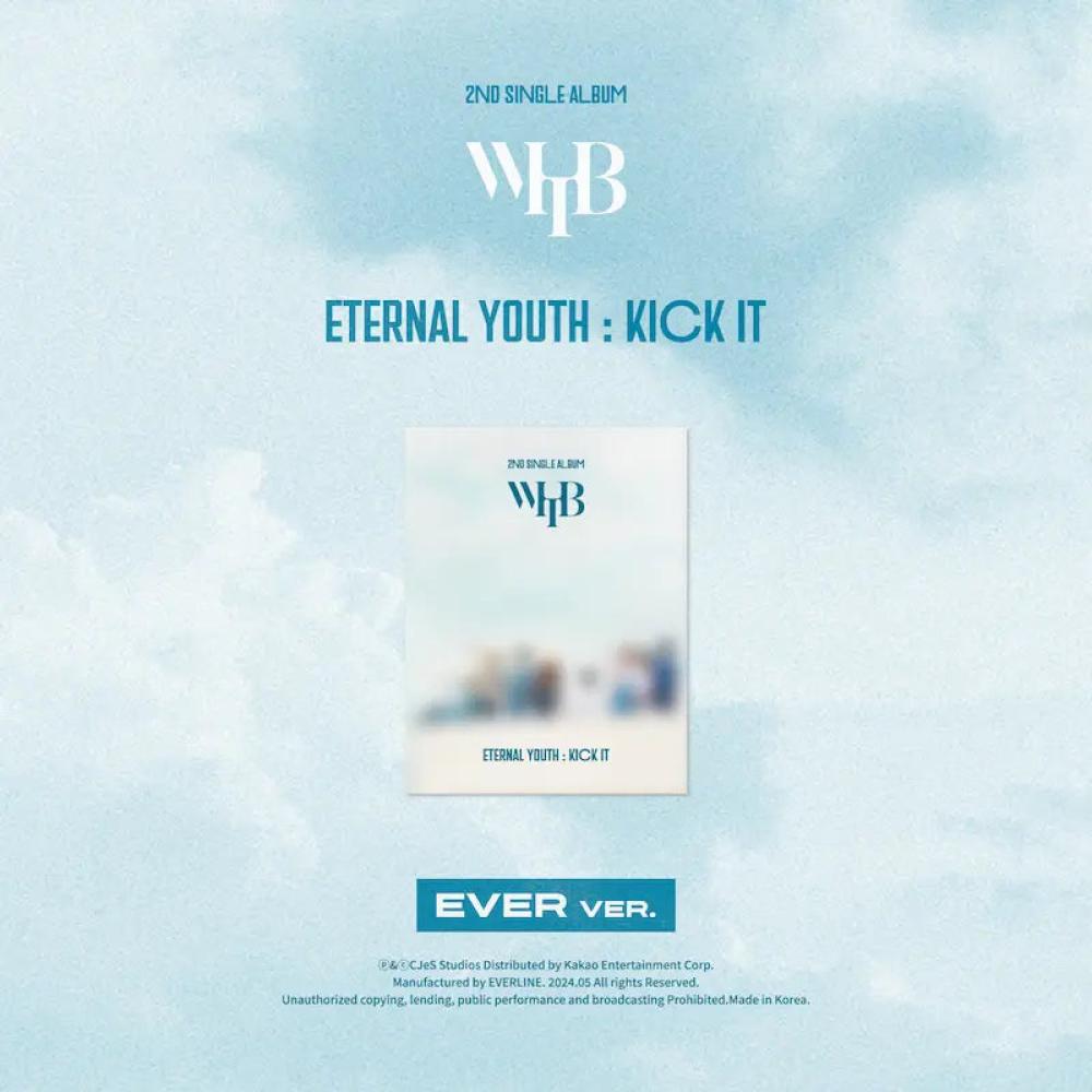 [Smart Album] WHIB 2nd Single Album - ETERNAL YOUTH : KICK IT EVER VER.