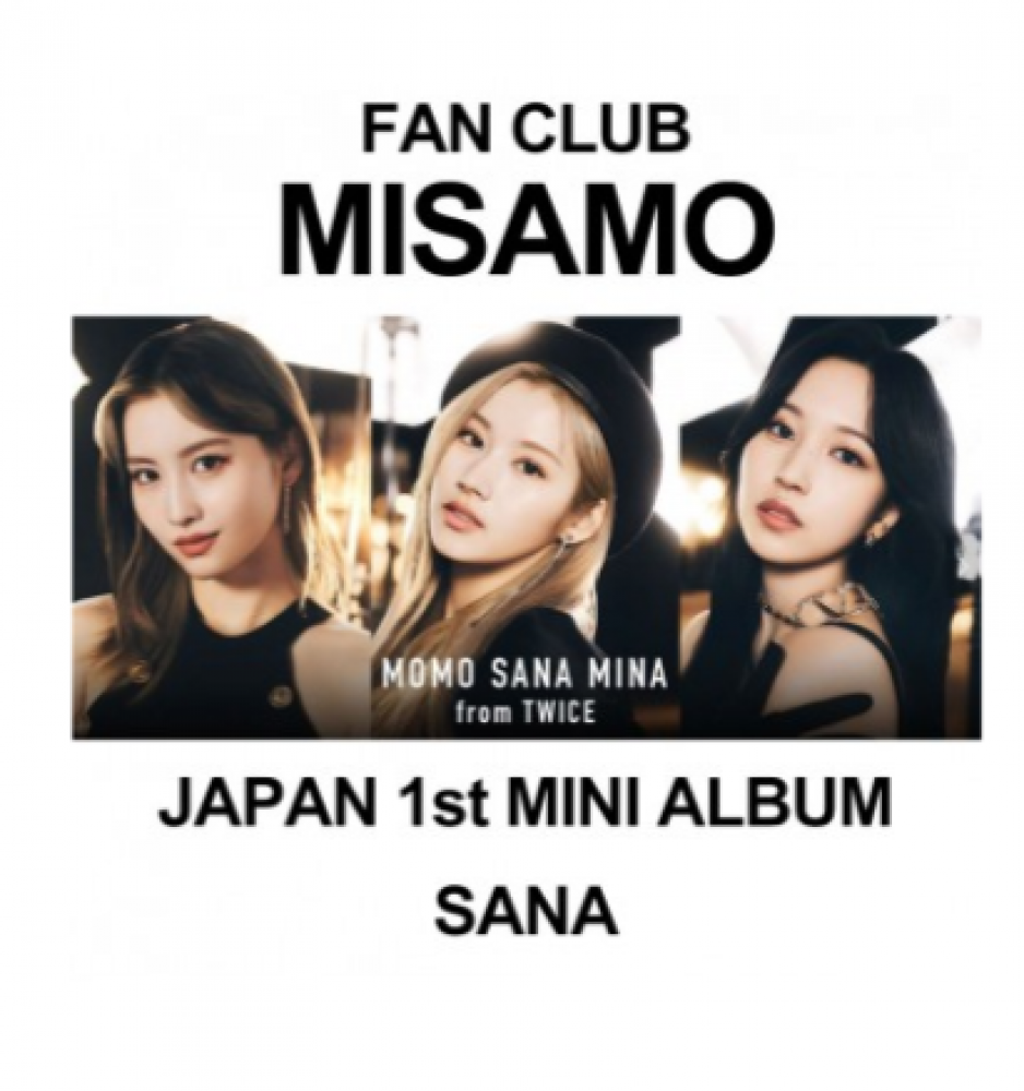 [Japanese Edition] MISAMO JAPAN 1st MINI ALBUM (Fan Club / SANA) CD