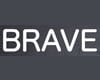 BRAVE