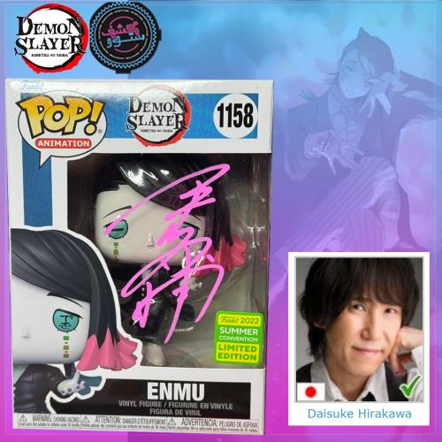 Funko Pop! Demon Slayer - Enmu #1158 Summer Convention Exclusive Signed by Daisuke Hirakawa Japanese