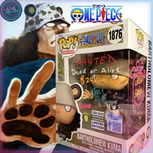 Funko One Piece Bartholomew Kuma WONDERCON Funko signed By Joel McDonald