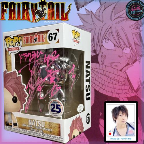 Funko Pop! Fairy Tail Natsu #67 25th Year Celebration  Signed by JVA Tetsuya Kakihara
