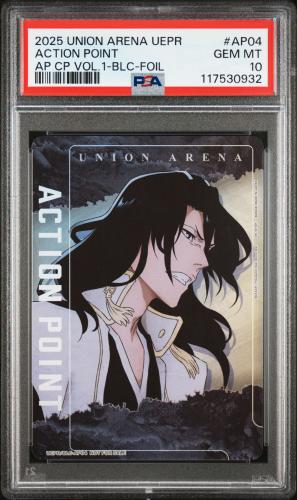 Union Arena TCG Byakuya Kuchiki Action Point Holo PSA 10 Gem Mint Bleach