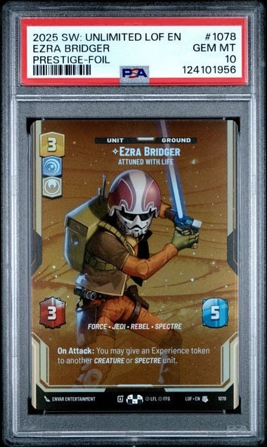 PSA 2025 STAR WARS: UNLIMITED LEGENDS OF THE FORCE #1078 EZRA BRIDGER PRESTIGE-FOIL