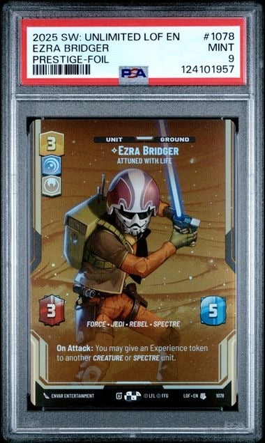 PSA 2025 STAR WARS: UNLIMITED LEGENDS OF THE FORCE #1078 EZRA BRIDGER PRESTIGE-FOIL
