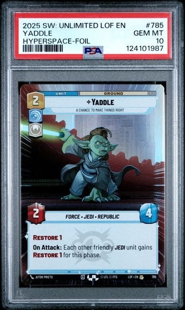 PSA 2025 STAR WARS: UNLIMITED LEGENDS OF THE FORCE #785 YADDLE HYPERSPACE-FOIL