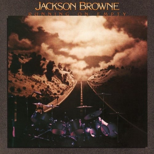 Jackson Browne ‎- Running On Empty