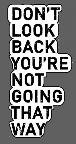 ملصق - Don't look back