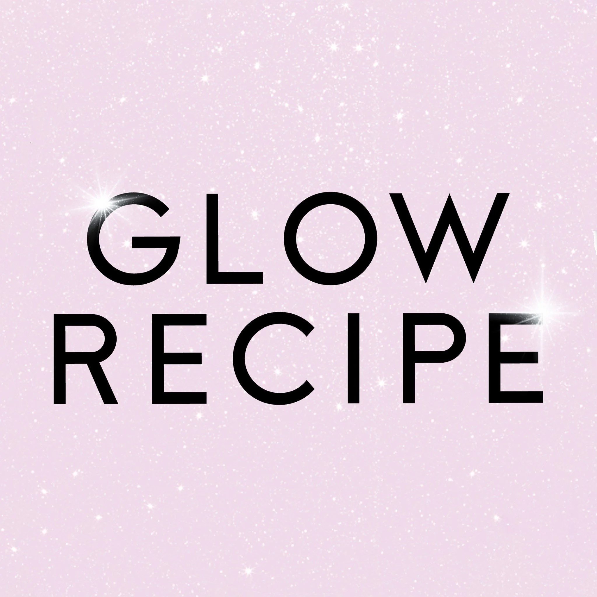 جلو ريسبي -GLOW RECIPE