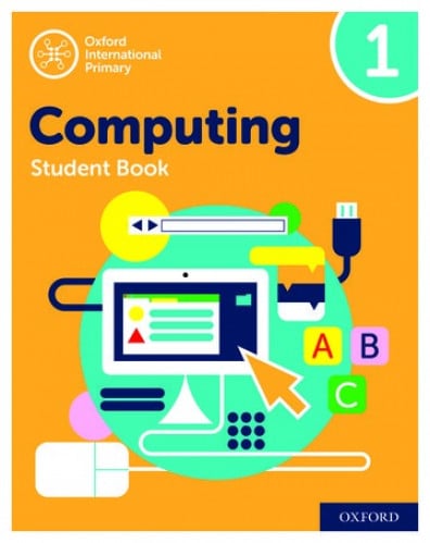 Oxford International Primary Computing : Student B...