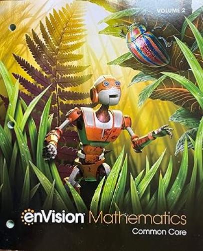ENVISION MATHEMATICS 2020 COMMON CORE VOLUME 2 GRA...