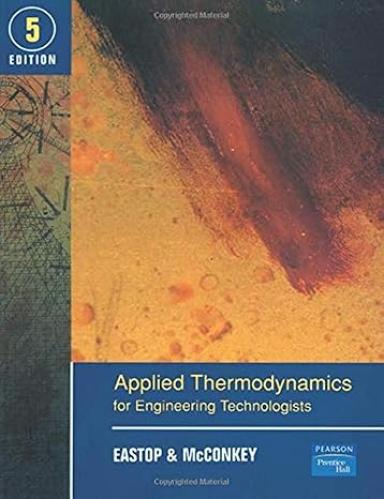 Applied Thermodynamics for Engineering Technologis...