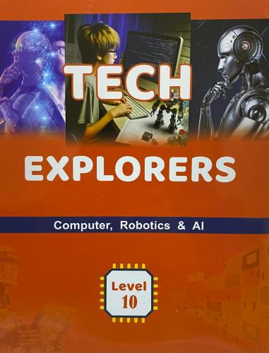 TECH EXPLORERS LEVEL 10