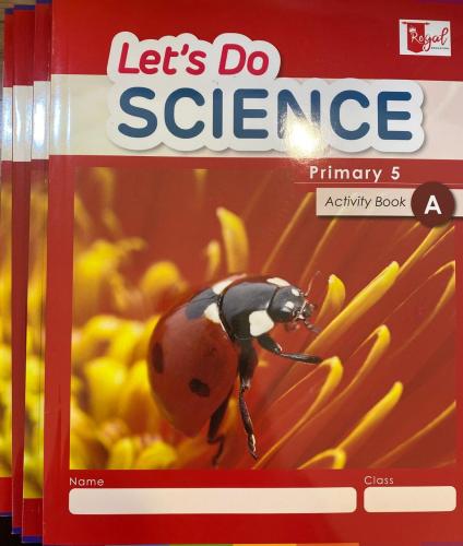 Let's Do Science - Primary 5 Textbook A set