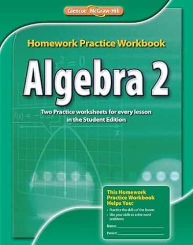 Algebra 2, Homework Practice Workbook (MERRILL ALG...