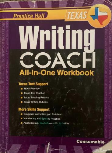 PRENTICE HALL TEXAS: WRITING COACH ALL IN ONE WORK...