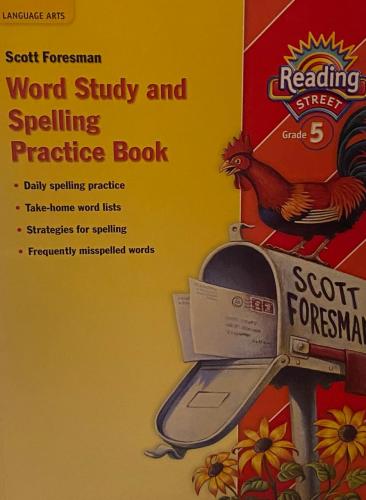 Reading Street: Word Study and Spelling Practice B...