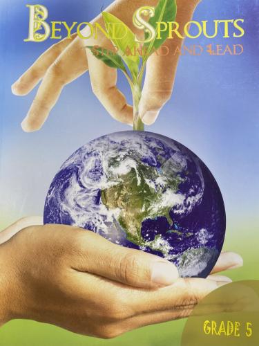 BEYOND SPROUTS "STEP AHEAD AND LEAD" GRADE 5