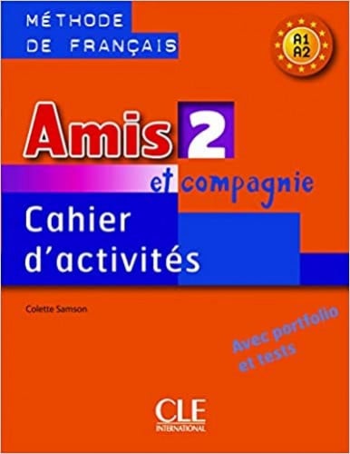 Amis Et Compagnie Level 2 SET