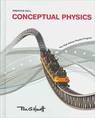 Conceptual Physics: The High School Physics progra...