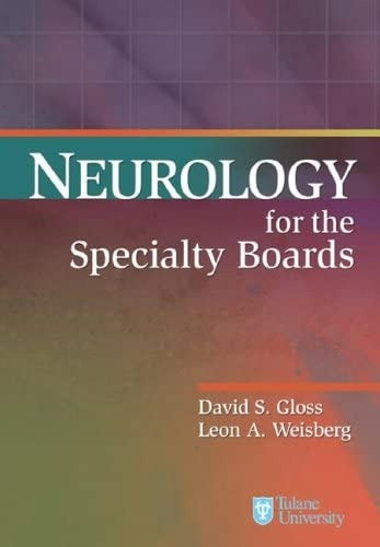 NEUROLOGY FOR THE SPECIALTY BOARDS