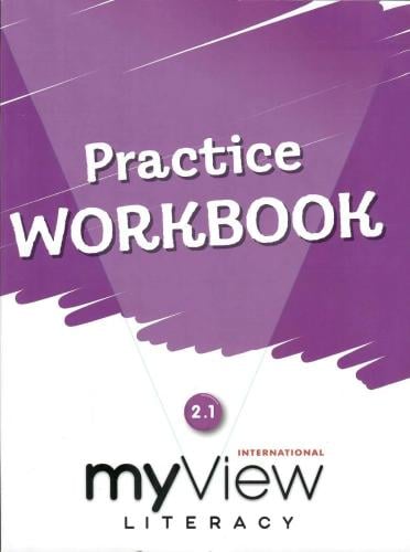 MY VIEW LITERACY VOLUME 1 PRACTICE WORKBOOK GRADE...