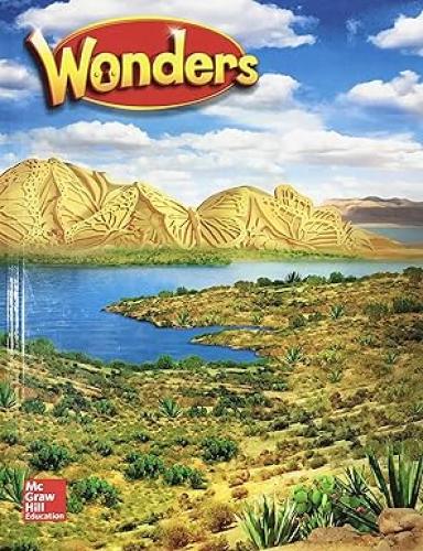 WONDERS LITERATURE ANTHOLOGY GRADE 3