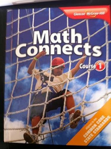 Math Connects, Course 1 Student Edition