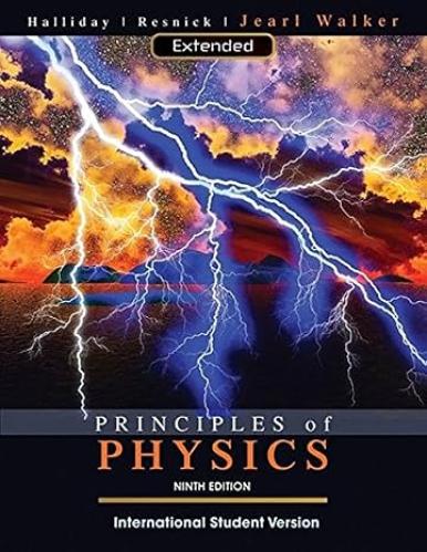 PRINCIPLES OF PHYSICS 9TH EDITION