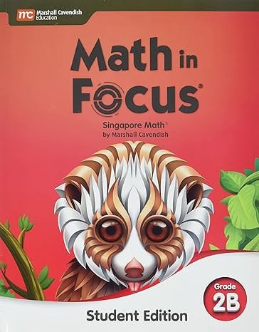 Student Edition Volume B Grade 2 2020 (Math in Foc...