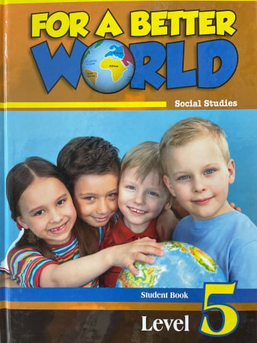 For a Better World Social Studies SET G5