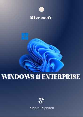 Windows 11 Enterprise | ويندوز 11 انتربرايز