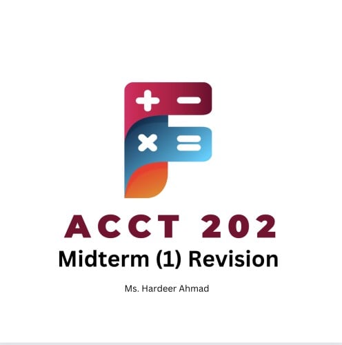 Acct 202 | Midterm Revision 1