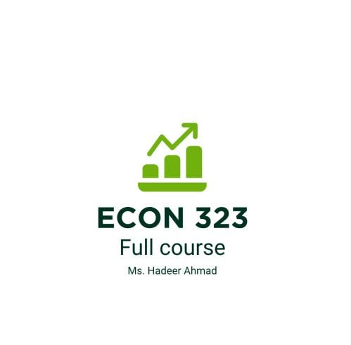 ECON 323 | Full Course