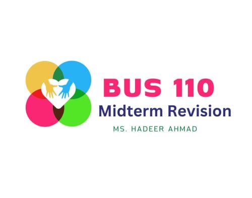 BUS 110 | Midterm Revision