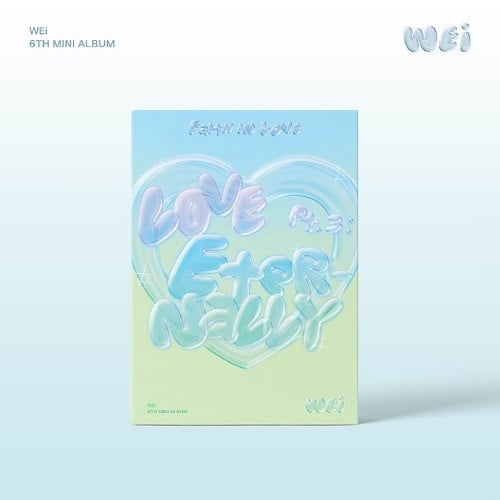 WEi - Love Pt.3 : Eternally [Faith in love]