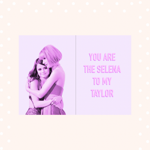 Selena and Taylor Card