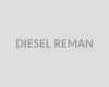 DIESEL REMAN