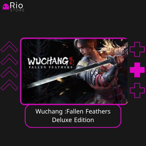 Wuchang: Fallen Feathers Deluxe Edition | ووتشانغ