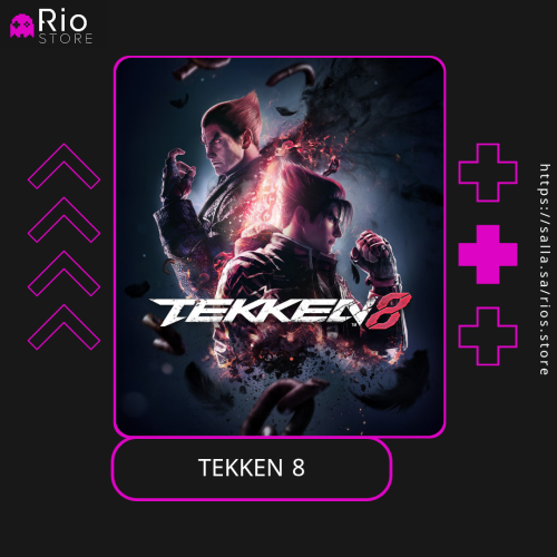 TEKKEN 8ULTIMATE EDITION - تيكن 8 اعلى نسخة
