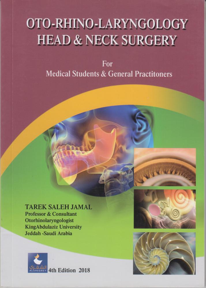 OTO-Rhino-Laryngology Head&neck surgery | Alshegrey For Publishing