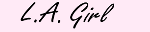 L..A.GIRL