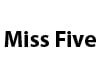 Miss Five