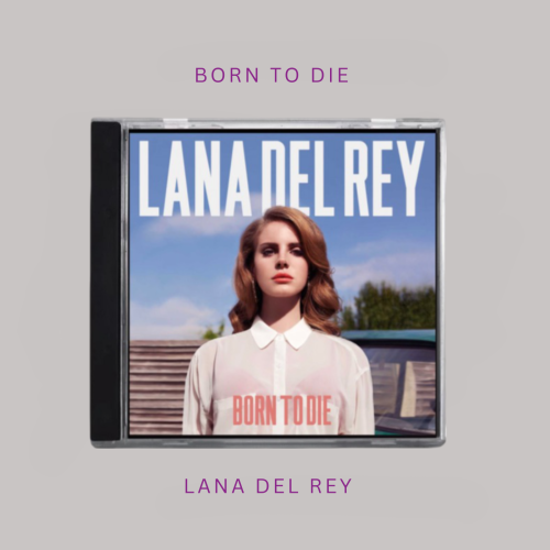 Lana Del Rey - Born To Die ( CD )