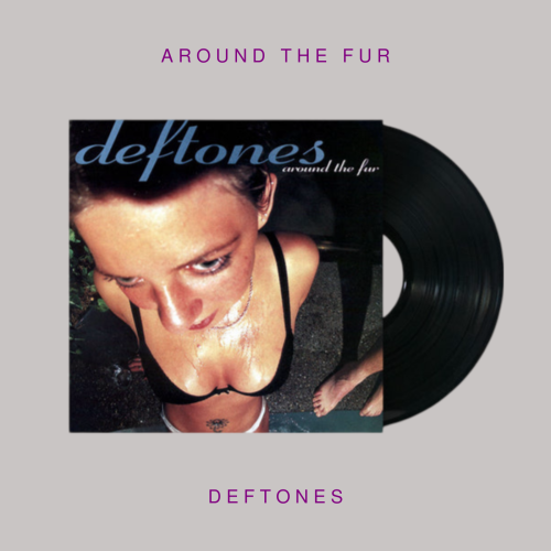 Deftones - Around The Fur ( Vinyl LP )
