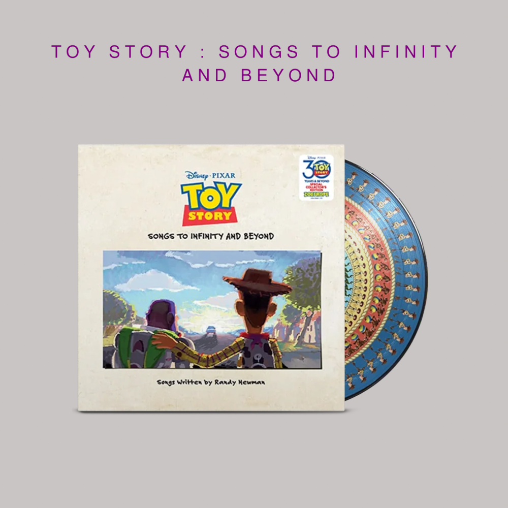 Toy Story : Songs To Infinity And Beyond 30th Anniversary ( Vinyl
