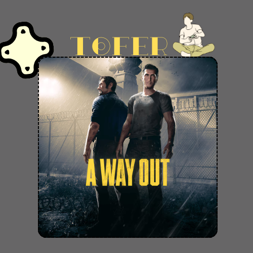 أ واي اوت - A way out