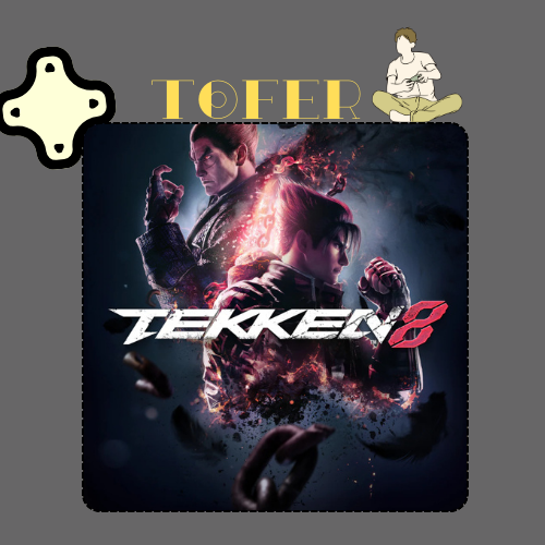 تيكن 8 - Tekken 8