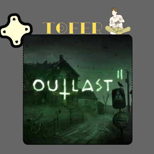 اوت لاست 2 - Outlast 2